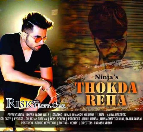 Thokda Reha Ninja mp3 song ringtone, Thokda Reha Ninja Ringtone Download - RiskyJatt.Com