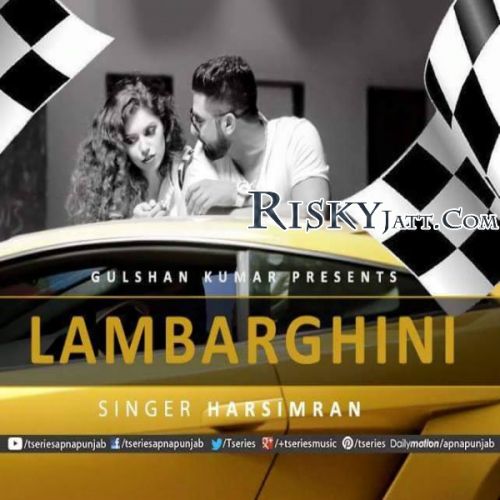 Lamborghini Harsimran mp3 song ringtone, Lamborghini Harsimran Ringtone Download - RiskyJatt.Com