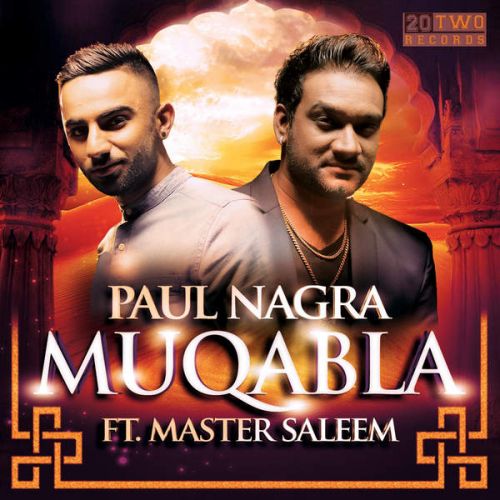 Muqabla (feat. Master Saleem) Paul Nagra mp3 song ringtone, Muqabla (ft. Master Saleem) Paul Nagra Ringtone Download - RiskyJatt.Com