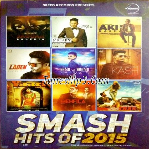 Akh Da Nasha Prabh Gill mp3 song ringtone, Smash Hits of 2015 (Vol 1) Prabh Gill Ringtone Download - RiskyJatt.Com