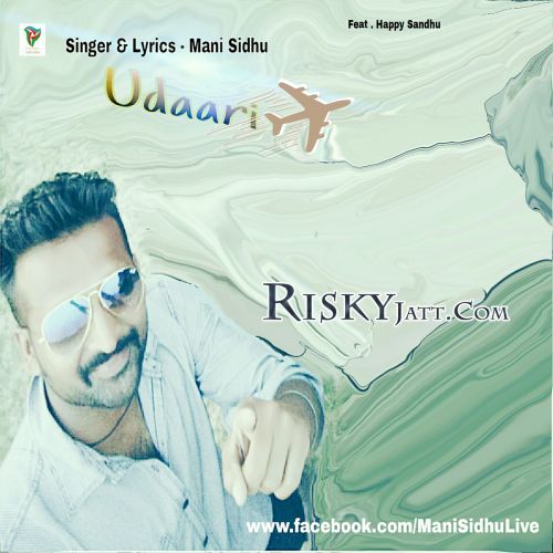 Udaari Mani Sidhu mp3 song ringtone, Udaari Mani Sidhu Ringtone Download - RiskyJatt.Com