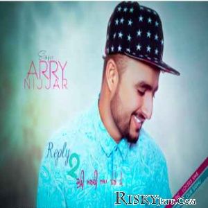 Reply To Kuri Mardi Arry Nijjar mp3 song ringtone, Reply To Kuri Mardi Arry Nijjar Ringtone Download - RiskyJatt.Com