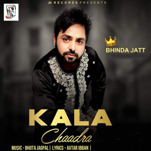 Kala Chaadra Bhinda Jatt mp3 song ringtone, Kala Chaadra Bhinda Jatt Ringtone Download - RiskyJatt.Com