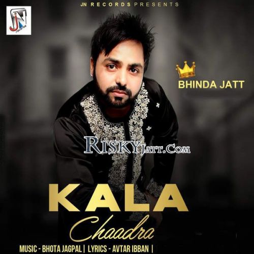 Kala Chaadra Bhinda Jatt mp3 song ringtone, Kala Chaadra Bhinda Jatt Ringtone Download - RiskyJatt.Com