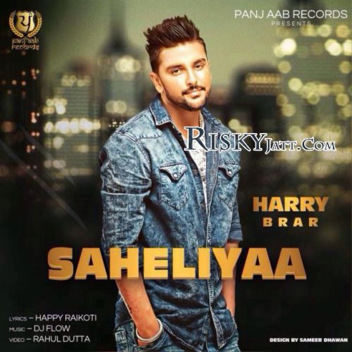 Saheliyaan Harry Brar mp3 song ringtone, Saheliyaan Harry Brar Ringtone Download - RiskyJatt.Com