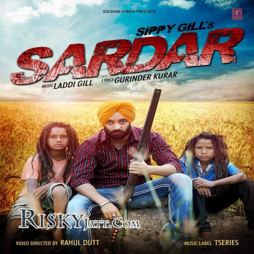 Sardar Sippy Gill mp3 song ringtone, Sardar (iTune Rip) Sippy Gill Ringtone Download - RiskyJatt.Com