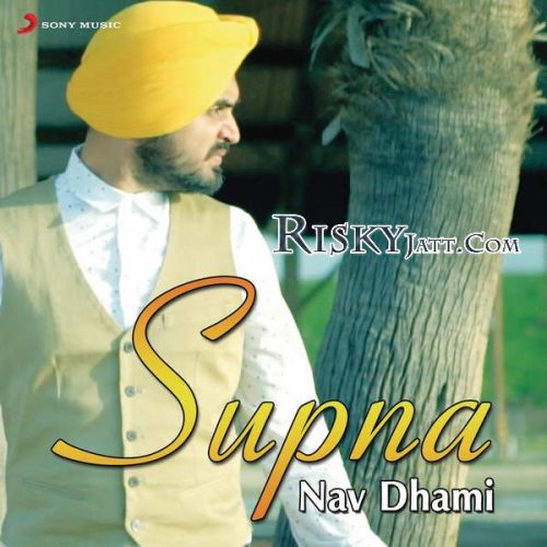 Supna Nav Dhami mp3 song ringtone, Supna Nav Dhami Ringtone Download - RiskyJatt.Com