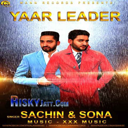 Yaar Leader Sachin, Sona mp3 song ringtone, Yaar Leader Sachin, Sona Ringtone Download - RiskyJatt.Com