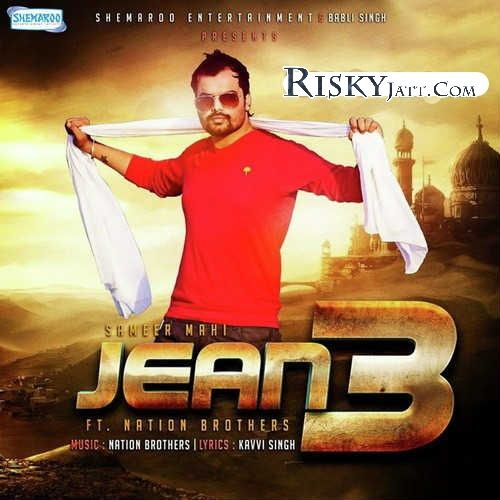 Jean 3 Sameer Mahi mp3 song ringtone, Jean 3 Sameer Mahi Ringtone Download - RiskyJatt.Com