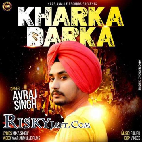 Kharka Darka Avraj Singh mp3 song ringtone, Kharka Darka Avraj Singh Ringtone Download - RiskyJatt.Com