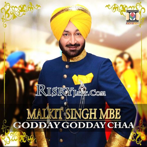 Godday Godday Chaa Malkit Singh mp3 song ringtone, Godday Godday Chaa Malkit Singh Ringtone Download - RiskyJatt.Com