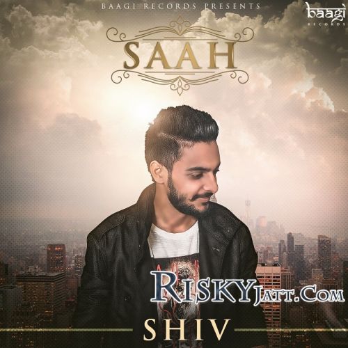 Saah Shiv mp3 song ringtone, Saah Shiv Ringtone Download - RiskyJatt.Com