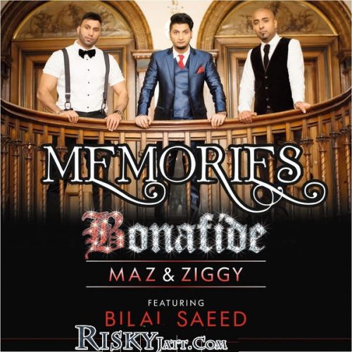 Memories Bilal Saeed, Bonafide mp3 song ringtone, Memories Bilal Saeed, Bonafide Ringtone Download - RiskyJatt.Com