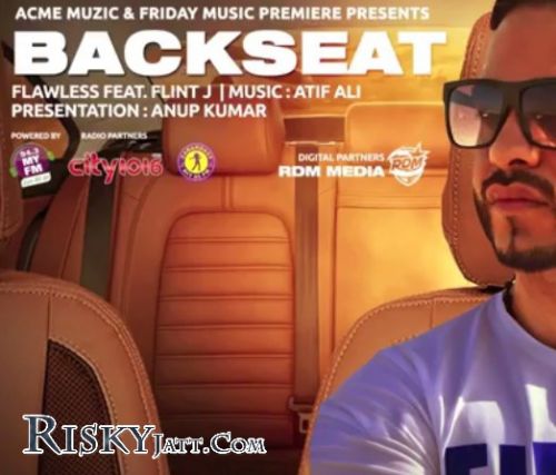 Backseat Flawless, Flint J mp3 song ringtone, Backseat Flawless, Flint J Ringtone Download - RiskyJatt.Com