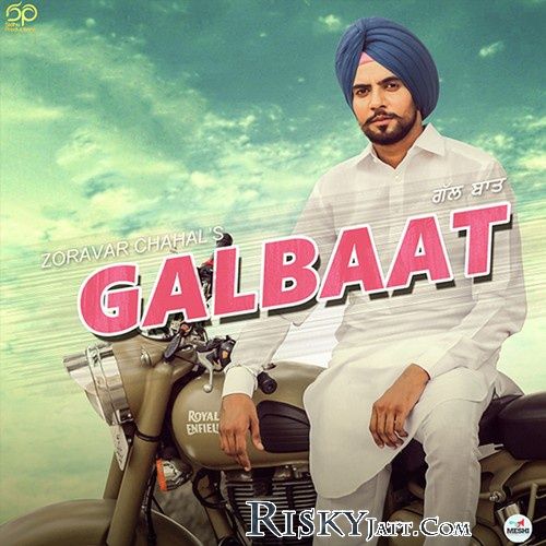 Galbaat Zoravar Chahal mp3 song ringtone, Galbaat Zoravar Chahal Ringtone Download - RiskyJatt.Com