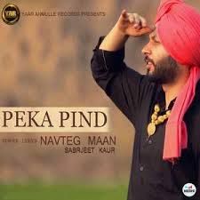 Peka Pind Navteg Mann, Sarbjeet Kaur mp3 song ringtone, Peka Pind Navteg Mann, Sarbjeet Kaur Ringtone Download - RiskyJatt.Com