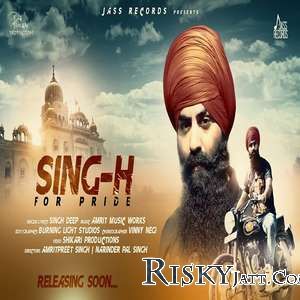 Singh For Pride Singh Deep mp3 song ringtone, Singh For Pride Singh Deep Ringtone Download - RiskyJatt.Com