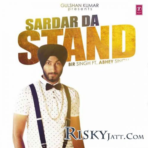 Sardar Da.Stand Bir Singh, Abhey Singh mp3 song ringtone, Sardar Da Stand Bir Singh, Abhey Singh Ringtone Download - RiskyJatt.Com