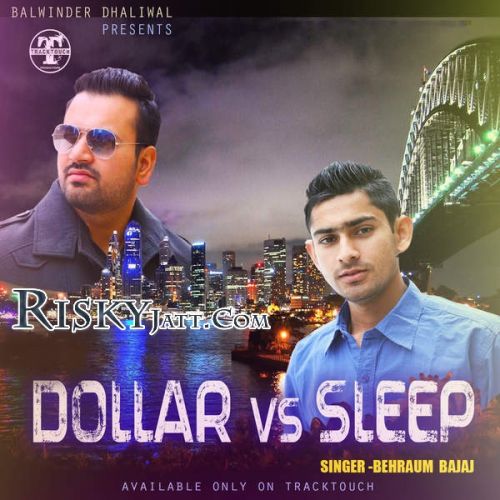 Dollar Vs Sleep Behraum Bajaj mp3 song ringtone, Dollar Vs Sleep Behraum Bajaj Ringtone Download - RiskyJatt.Com