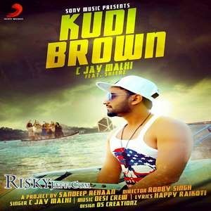 Kudi Brown C Jay Malhi mp3 song ringtone, Kudi Brown C Jay Malhi Ringtone Download - RiskyJatt.Com