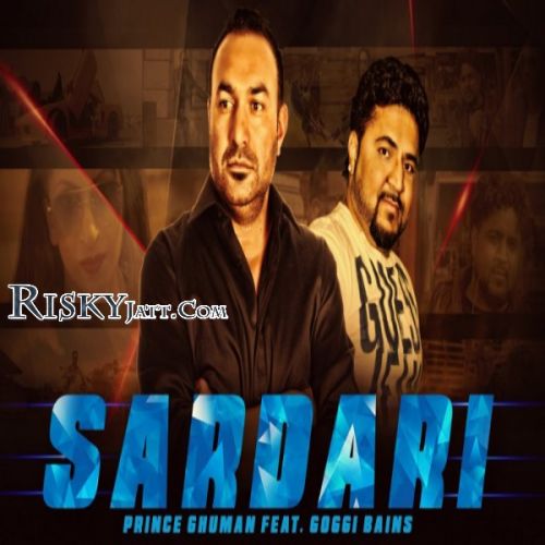 Sardari Prince Ghuman, Goggi Bains mp3 song ringtone, Sardari Prince Ghuman, Goggi Bains Ringtone Download - RiskyJatt.Com