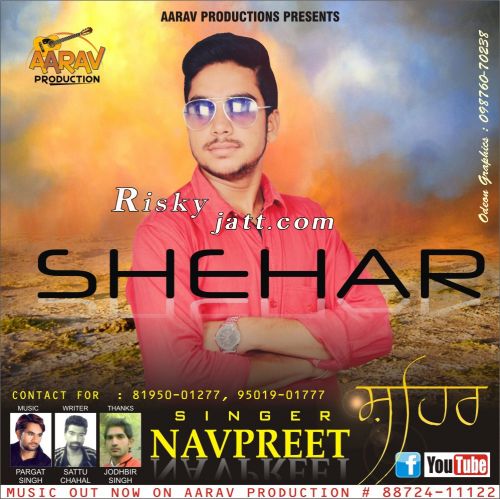 Shehar Navpreet mp3 song ringtone, Shehar Navpreet Ringtone Download - RiskyJatt.Com