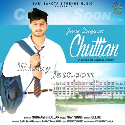 June Diyaan Chuttian Gurnam Bhullar mp3 song ringtone, June Diyaan Chuttian Gurnam Bhullar Ringtone Download - RiskyJatt.Com