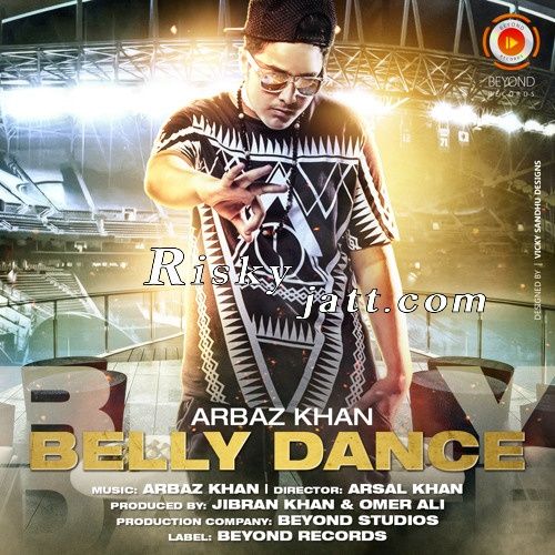 Belly Dance Arbaz Khan mp3 song ringtone, Belly Dance Arbaz Khan Ringtone Download - RiskyJatt.Com