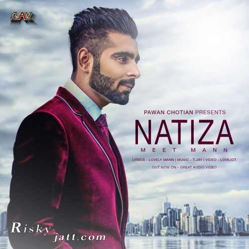 Natiza Meet Mann mp3 song ringtone, Natiza Meet Mann Ringtone Download - RiskyJatt.Com