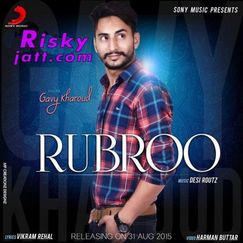 Rubroo Gavy Kharoud mp3 song ringtone, Rubroo Gavy Kharoud Ringtone Download - RiskyJatt.Com