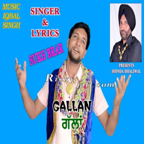 Gallan Sukh Brar mp3 song ringtone, Gallan Sukh Brar Ringtone Download - RiskyJatt.Com