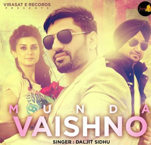 Munda Vaishno Daljit Sidhu mp3 song ringtone, Munda Vaishno Daljit Sidhu Ringtone Download - RiskyJatt.Com