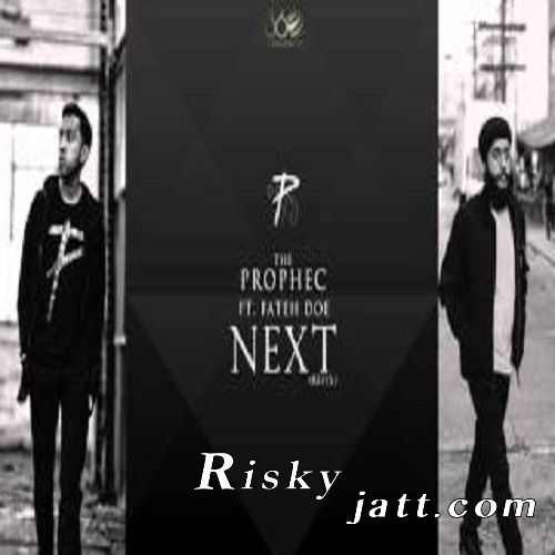 Next ReFix ft Fateh The PropheC mp3 song ringtone, Next ReFix The PropheC Ringtone Download - RiskyJatt.Com