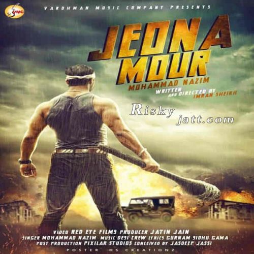 Jeona Mour Mohammad Nazim mp3 song ringtone, Jeona Mour Mohammad Nazim Ringtone Download - RiskyJatt.Com