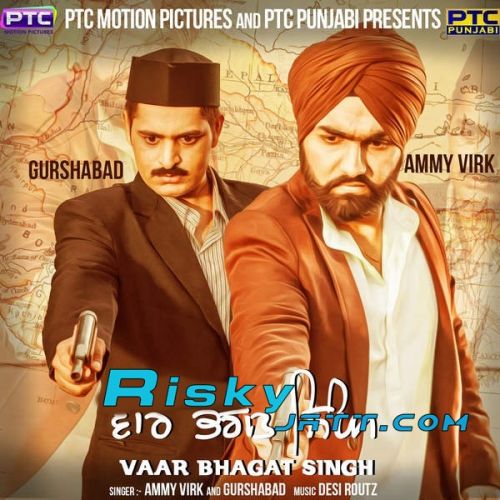 Vaar Bhagat Singh Ammy Virk, Gurshabad mp3 song ringtone, Vaar Bhagat Singh Ammy Virk, Gurshabad Ringtone Download - RiskyJatt.Com