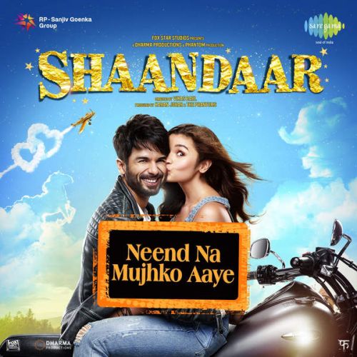 Neend Na Mujhko Aaye Siddhart Basrur, Saba Azad mp3 song ringtone, Neend Na Mujhko Aaye (Shaandaar) Siddhart Basrur, Saba Azad Ringtone Download - RiskyJatt.Com