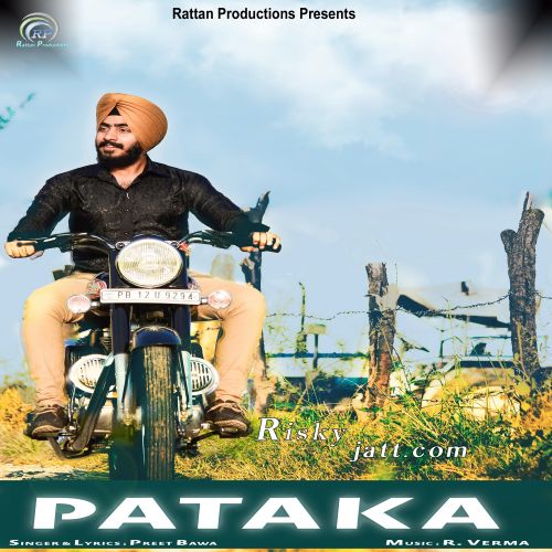 Pataka Preet Bawa mp3 song ringtone, Pataka Preet Bawa Ringtone Download - RiskyJatt.Com