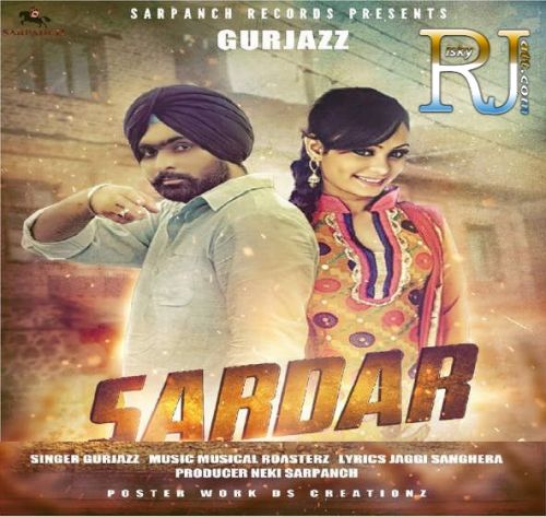 Sardar Gurjazz mp3 song ringtone, Sardar Gurjazz Ringtone Download - RiskyJatt.Com