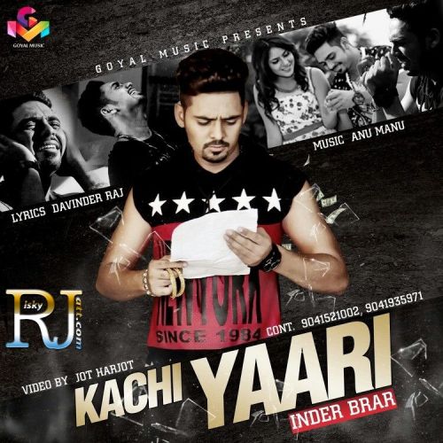 Kachi Yaari Inder Brar mp3 song ringtone, Kachi Yaari Inder Brar Ringtone Download - RiskyJatt.Com