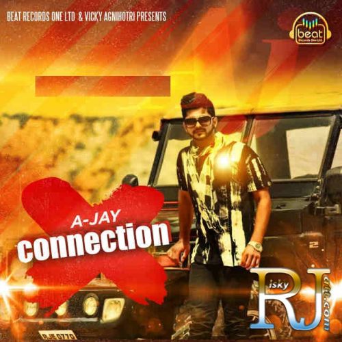 Connection Ft Kuwar Virk A-Jay mp3 song ringtone, Connection A-Jay Ringtone Download - RiskyJatt.Com