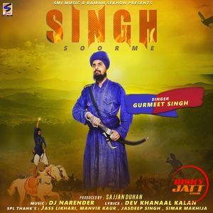 Singh Soorme Gurmeet Singh mp3 song ringtone, Singh Soorme Gurmeet Singh Ringtone Download - RiskyJatt.Com