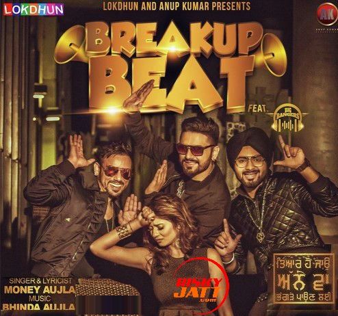 Breakup Beat Ft Money Aujla Bhinda Aujla mp3 song ringtone, Breakup Beat Bhinda Aujla Ringtone Download - RiskyJatt.Com