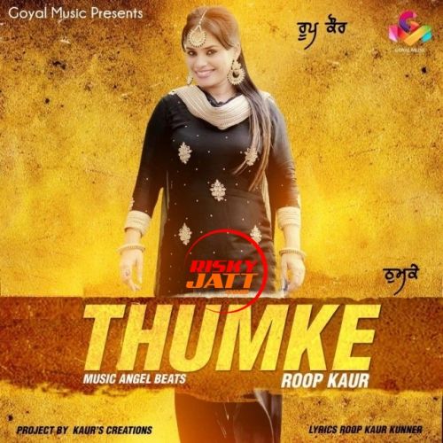 Thumke Roop Kaur mp3 song ringtone, Thumke Roop Kaur Ringtone Download - RiskyJatt.Com