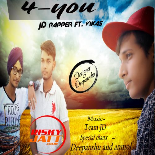 4 You JD Rapper mp3 song ringtone, 4 You JD Rapper Ringtone Download - RiskyJatt.Com