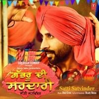 Gabhru Di Sardari Satti Satvinder mp3 song ringtone, Gabhru Di Sardari Satti Satvinder Ringtone Download - RiskyJatt.Com