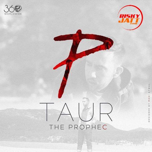 Taur The Prophec mp3 song ringtone, Taur The Prophec Ringtone Download - RiskyJatt.Com