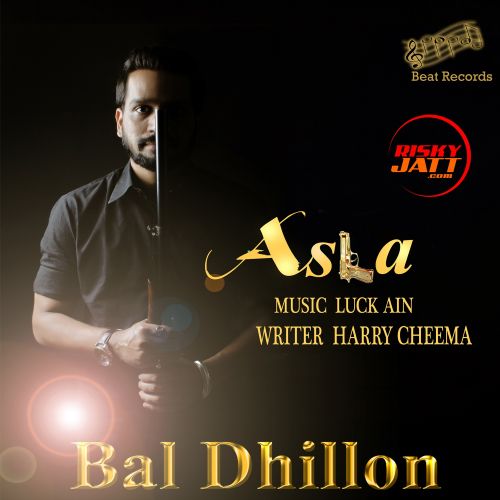 Asla Bal Dhillon mp3 song ringtone, Asla Bal Dhillon Ringtone Download - RiskyJatt.Com