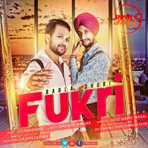 Fukri Babla Dhuri mp3 song ringtone, Fukri Babla Dhuri Ringtone Download - RiskyJatt.Com