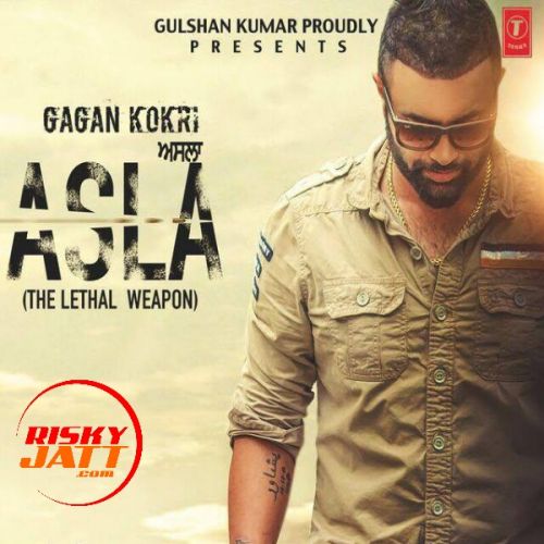 Asla Gagan Kokri mp3 song ringtone, Asla Gagan Kokri Ringtone Download - RiskyJatt.Com