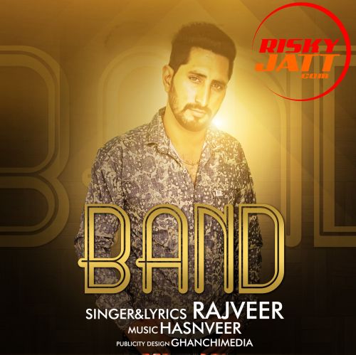 Band Rajveer mp3 song ringtone, Band Rajveer Ringtone Download - RiskyJatt.Com